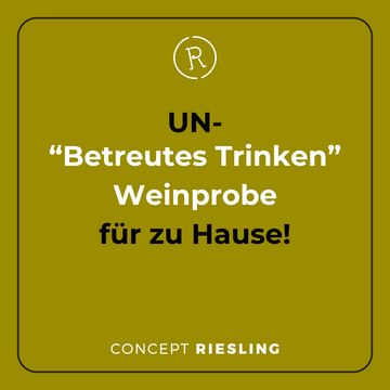 UNBetreutes Trinken - Tasting-Paket für Zuhause!