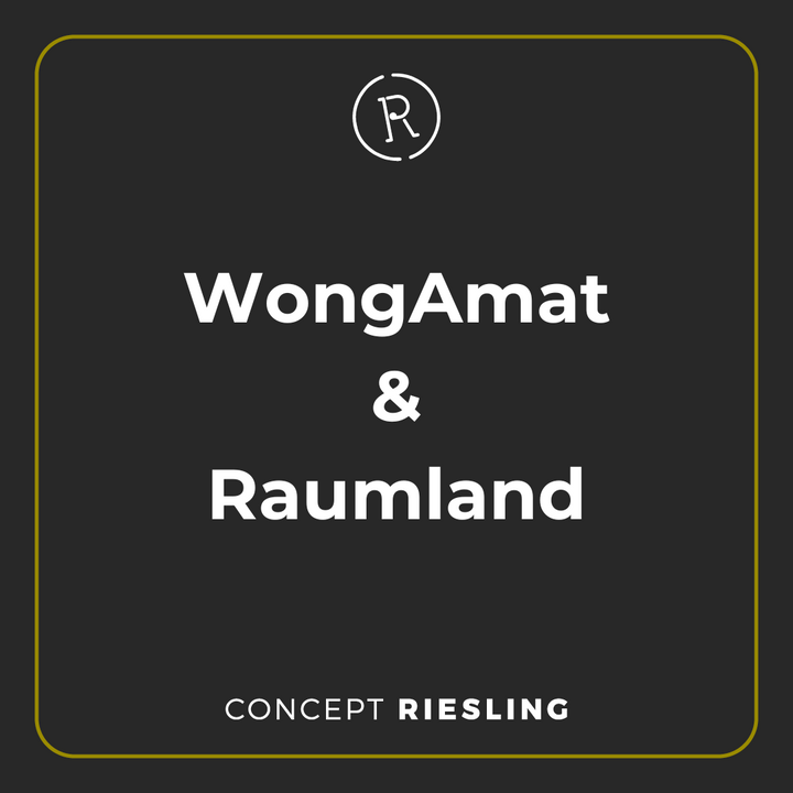 WongAmat & Raumland Tasting 